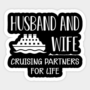 Wedding Anniversary - Husband and wife cruising partners for life Sticker